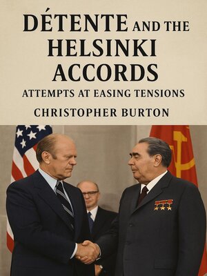cover image of Détente and the Helsinki Accords